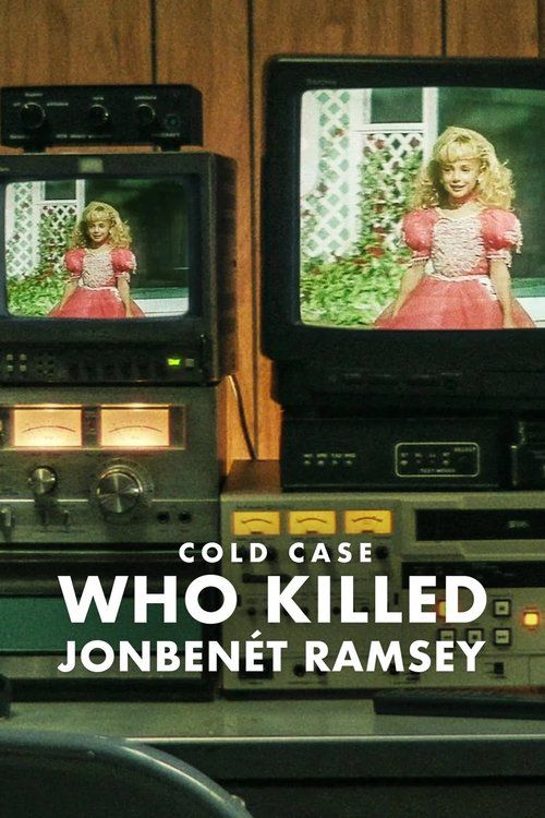 Cold Case: Vem mördade JonBenét Ramsey?